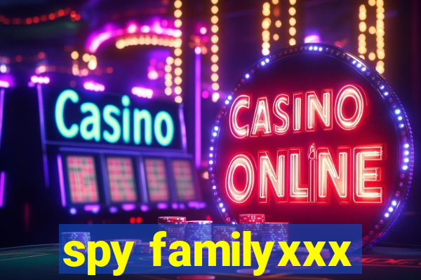 spy familyxxx